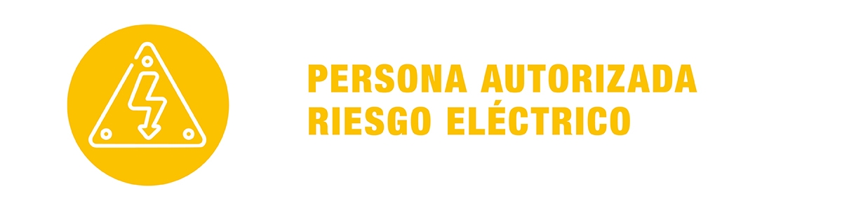 Persona autorizada • Riesgo eléctrico 